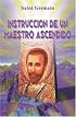 Instrucción de un Maestro Ascendido