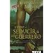 Como seducir a un guerrero