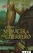 Book Como seducir a un guerrero