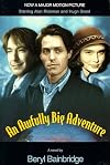 An Awfully Big Adventure