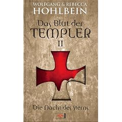 Die Nacht des Sterns. Das Blut der Templer 02.