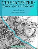 Cirencester : an urban archaeological assessment