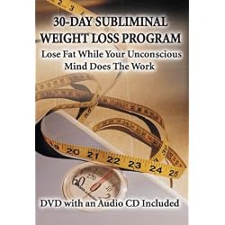 30-Day Subliminal Weight Loss Program: Lose Fat While Your Unconscious Mind Does The Work (DVD & CD)