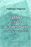 Lettere scritte di Pietroburgo. Correndo gli anni 1810 e 1811: Tomo 1 (Italian Edition)