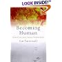 Becoming Human: Evolution and Human Uniqueness