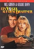 Ein Vogel auf dem Drahtseil - Mel Gibson