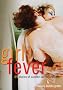 Girl Fever: 69 Stories of Sudden Sex for Lesbians