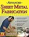 Advanced Sheet Metal Fabrication