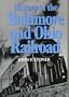 History of the Baltimore and Ohio Railroad