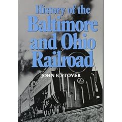 History of the Baltimore and Ohio Railroad