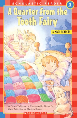 A Quarter from the Tooth Fairy (Hello Reader! Math Level 3 (Prebound))