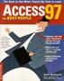 Access 97 for Busy People: The Book to Use When There's No Time to Lose!