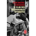 Le Club des incorrigibles optimistes (pll)