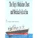 Ship's Medicine Chest and Medical Aid at Sea, The