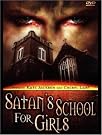 Satan's School for...