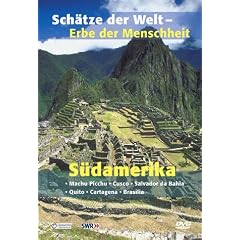 Sch�tze der Welt - S�damerika