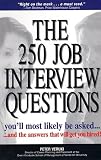 Review Listen & Live Audio  / The 250 Job Interview Questions You'll Most Likely Be Asked: And the Answers That Will Get You Hired!