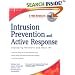 Intrusion Prevention and Active Response: Deploying Network and Host IPS