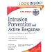 Intrusion Prevention and Active Response: Deploying Network and Host IPS