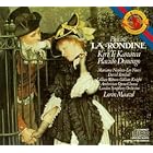 Puccini - La Rondine Te Kanawa · Doningo · Nicolesco · Nucci · Rendall · L. Watson · G.... by Giacomo Puccini, Lorin Maazel, London Symphony Orchestra, Ambrosian Opera Chorus, and Kiri Te Kanawa