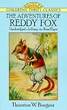 The Adventures of Reddy Fox (Dover Childrens Thrift Classics)