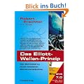 Das Elliott-Wellen Prinzip: Der Schl�ssel zu einem besseren B�rsenverst�ndnis