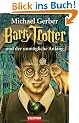 Barry Trotter und der unm�gliche Anfang
