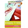 Sloppy Firsts: A Novel