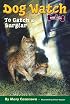 To Catch a Burglar (Dog Watch)