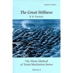 The Great Stillness, The Water Method of Taoist Meditation