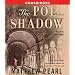 The Poe Shadow