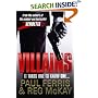 Villains: It Takes One to Know One