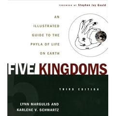 Five Kingdoms, 3rd Edition: An Illustrated Guide to the Phyla of Life On Earth