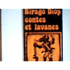 Birago Diop. Contes et lavanes