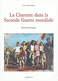 Revue Le Croît Vif  / La Charente dans la Seconde guerre mondiale : Dictionnaire historique
