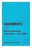 Documents of the World Communist Conference - June 1969