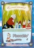 Eigenschaften VZ-Handelsgesellschaft  / Pinocchio's neue Abenteuer - Es war einmal ...