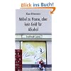 M�bel zu Hause, aber kein Geld f�r Alkohol: Kreuzberger Szenen