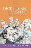 Dickensian laughter : essays on Dickens and humour