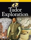 Tudor exploration