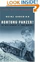 Achtung Panzer!: The Development of Tank Warfare (CASSELL MILITARY PAPERBACKS)