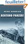Achtung-Panzer!: The Development of Tank Warfare