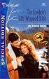 The Cowboy's Gift-Wrapped Bride (Silhouette Special Edition No. 1365) (A Ranching Family series)