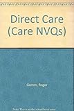 Direct care