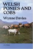 Welsh Ponies and Cobs (Allen breed series)