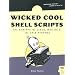 Wicked Cool Shell Scripts