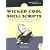 Wicked Cool Shell Scripts