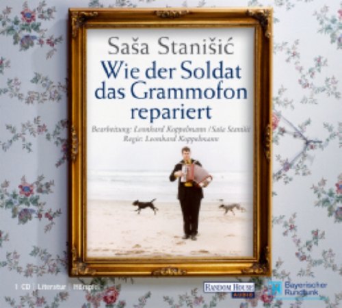 Wie der Soldat das Grammofon repariert, Audio-CD