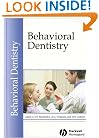 Behavioral Dentistry