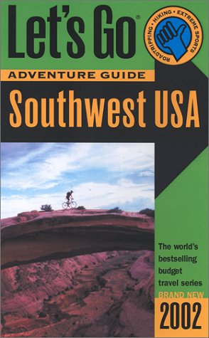 City Travel Guides Discounted  Books : Let's Go Adventure Guide Southwest USA 2002